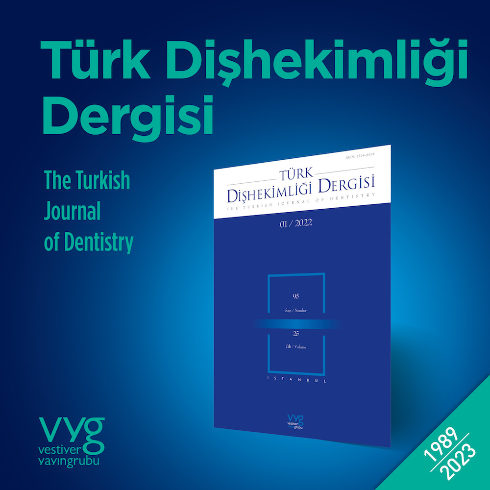 TÜRK DİŞHEKİMLİĞİ DERGİSİ ARŞİVİ